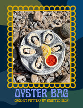 Load image into Gallery viewer, Oyster Bag Crochet Pattern
